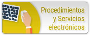 Procedimientos y Servicios electrónicos